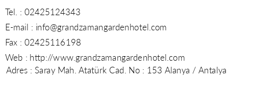 Grand Zaman Garden Hotel telefon numaralar, faks, e-mail, posta adresi ve iletiim bilgileri